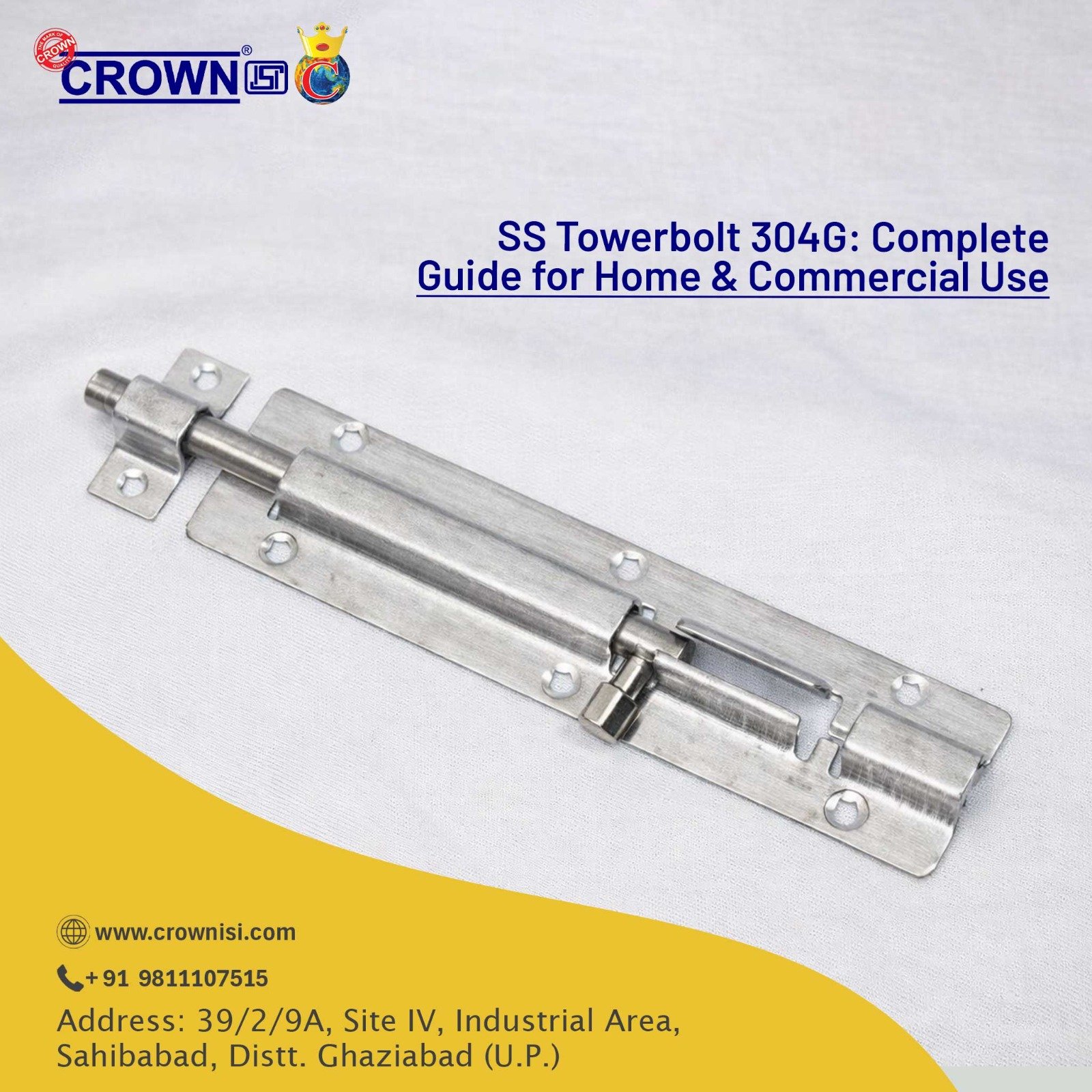 SS Towerbolt 304G: Complete Guide for Home & Commercial Use