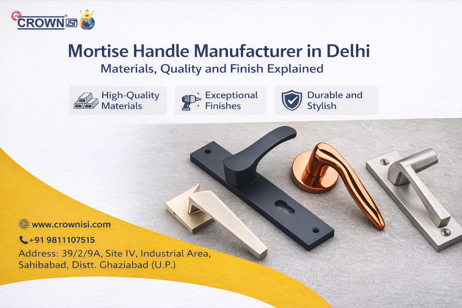 Mortise Handle Manufacturer in Delhi: Materials, Quality and Finish Explained