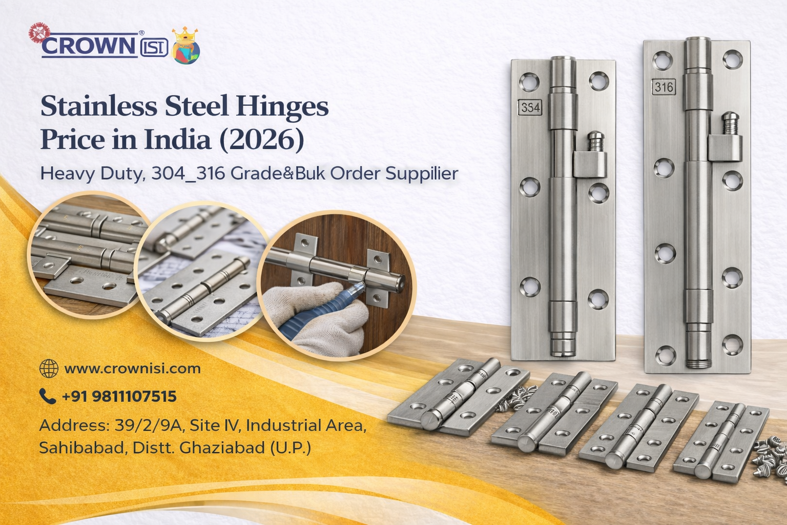 Stainless Steel Hinges Price in India (2026) – Heavy Duty, 304/316 Grade & Bulk Order Supplier